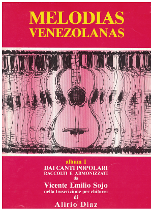 Picture of Venezualan Melodies Vol. 1, compiled by Vicente Emilio Sojo, arr. for classical guitar by Alirio Diaz