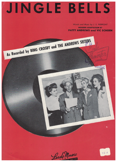 Picture of Jingle Bells, J. S. Pierpoont, as recorded by Bing Crosby & the Andrews Sisters