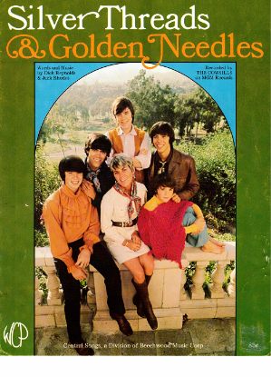 Picture of Silver Threads & Golden Needles, Dick Reynolds & Jack Rhodes, recorded by The Cowsills