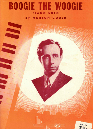 Picture of Boogie the Woogie, Morton Gould, piano solo 