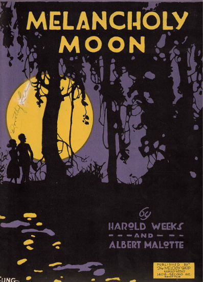 Picture of Melancholy Moon, Harold Weeks & Albert Malotte