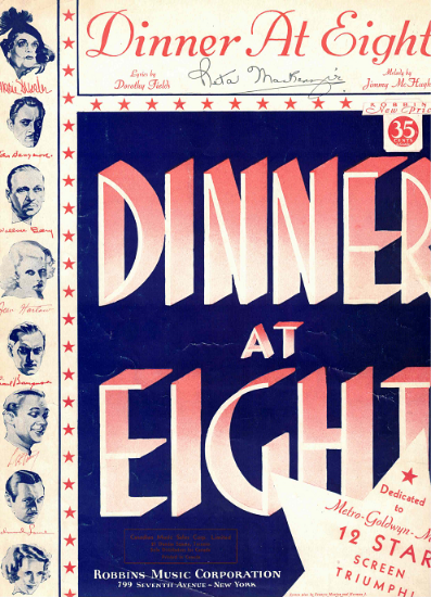 Picture of Dinner at Eight, movie title song, Dorothy Fields & Jimmy McHugh
