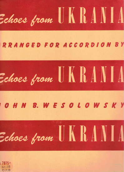 Picture of Echoes from Ukrania (Ukraine), ed. John B. Weselowsky, accordion solo folio