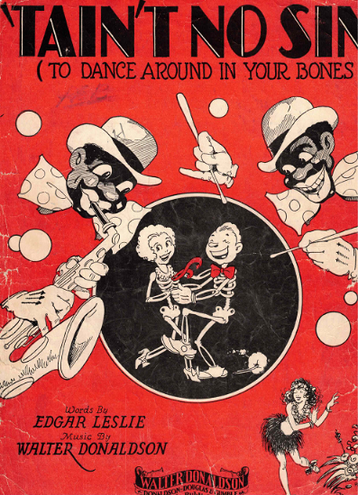 Picture of 'Tain't No Sin (To Dance Around inYour Bones), Edward Leslie & Walter Donaldson
