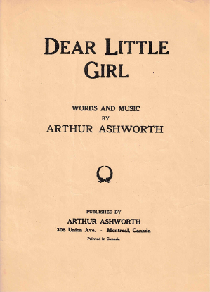Picture of Dear Little Girl, words & music Arthur Ashworth