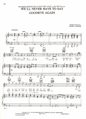 Picture of We'll Never Have to Say Goodbye Again, Jeffrey Comanor, recorded by England Dan & John Ford Coley, pdf copy