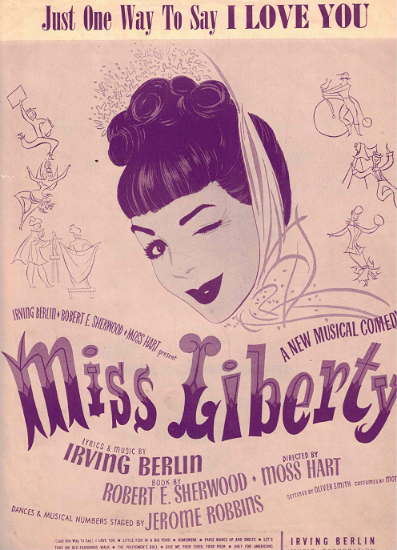 Picture of Just One Way to Say I Love You, from "Miss Liberty", Irving Berlin, sung by Eddie Albert