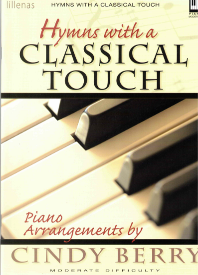 Picture of Hymns With a Classical Touch, 11 sacred piano solos, arr. Cindy Berry