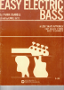 Picture of Easy Electric Bass, A Legitimate Approach Easy Sclaes - Etudes Basic to Advanced, Frank Carroll, ed. Carol Kaye