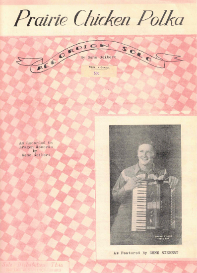 Picture of Prairie Chicken Polka, Gene Seibert, accordion solo
