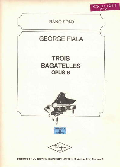 Picture of Trois Bagatelles Opus 6, George Fiala, piano solo