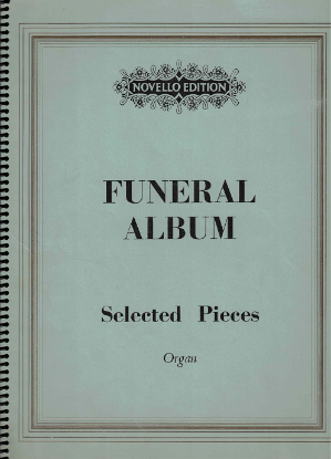 Picture of Funeral Album, Selected Pieces for Organ, ed. John E. West & F. Cunningham Woods