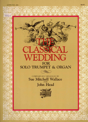 Picture of The Classical Wedding for Solo Trumpet & Organ, arr. Sue Mitchell Wallace & John Head