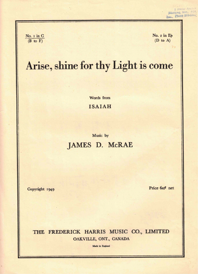 Picture of Arise Shine for Thy Light is Come, James D. McRae, low voice, key of C