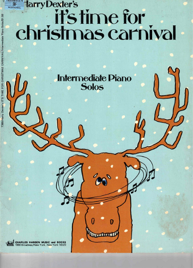 Picture of It's Time for Christmas Carnival, 8 Intermediate Piano Transcriptions by Harry Dexter