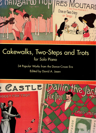 Picture of Cakewalks, Two-Steps and Trots for Solo Piano, ed. David A. Jasen