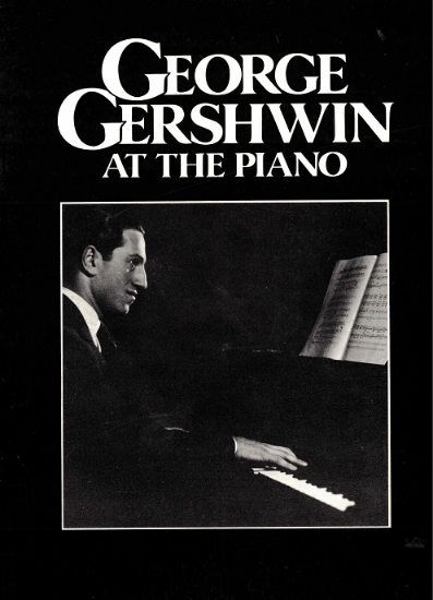 Picture of George Gershwin at the Piano