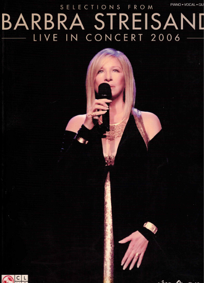 Picture of Selections from Barbra Streisand  Live in Concert 2006