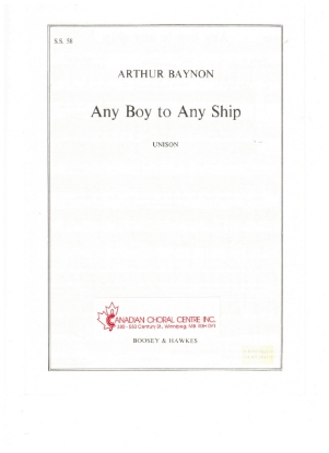 Picture of Any Boy to Any Ship, Arthur Baynon, unison